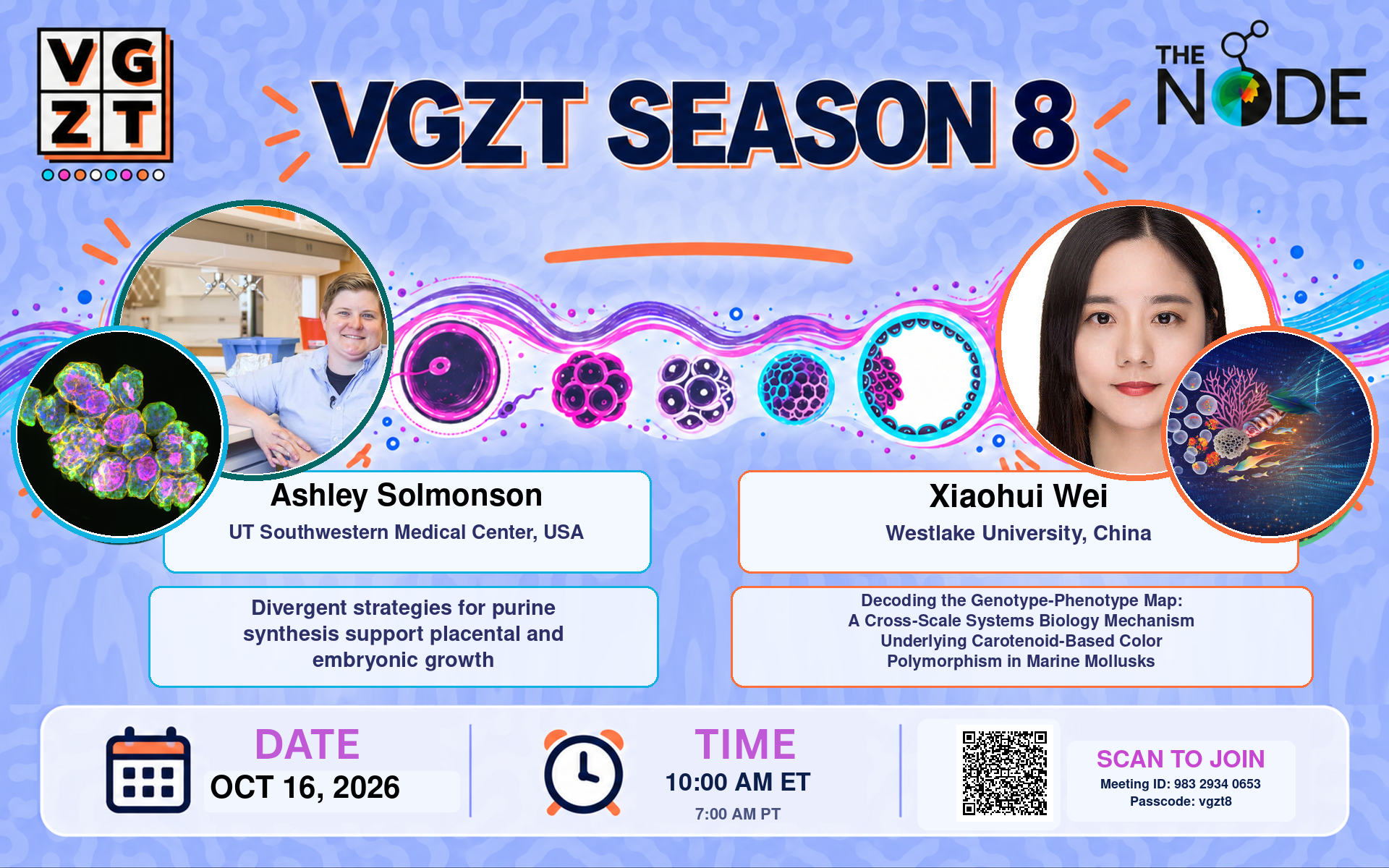 VGZT Season 8: Ashley Solmonson and Xiaohui Wei, 16 October 2026 at 10:00 AM ET / 7:00 AM PT
